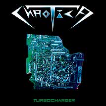 CHAOTICA "Turbocharger" Album Cover