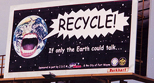 City fo Fort Wayne "Recycle" Billboard
